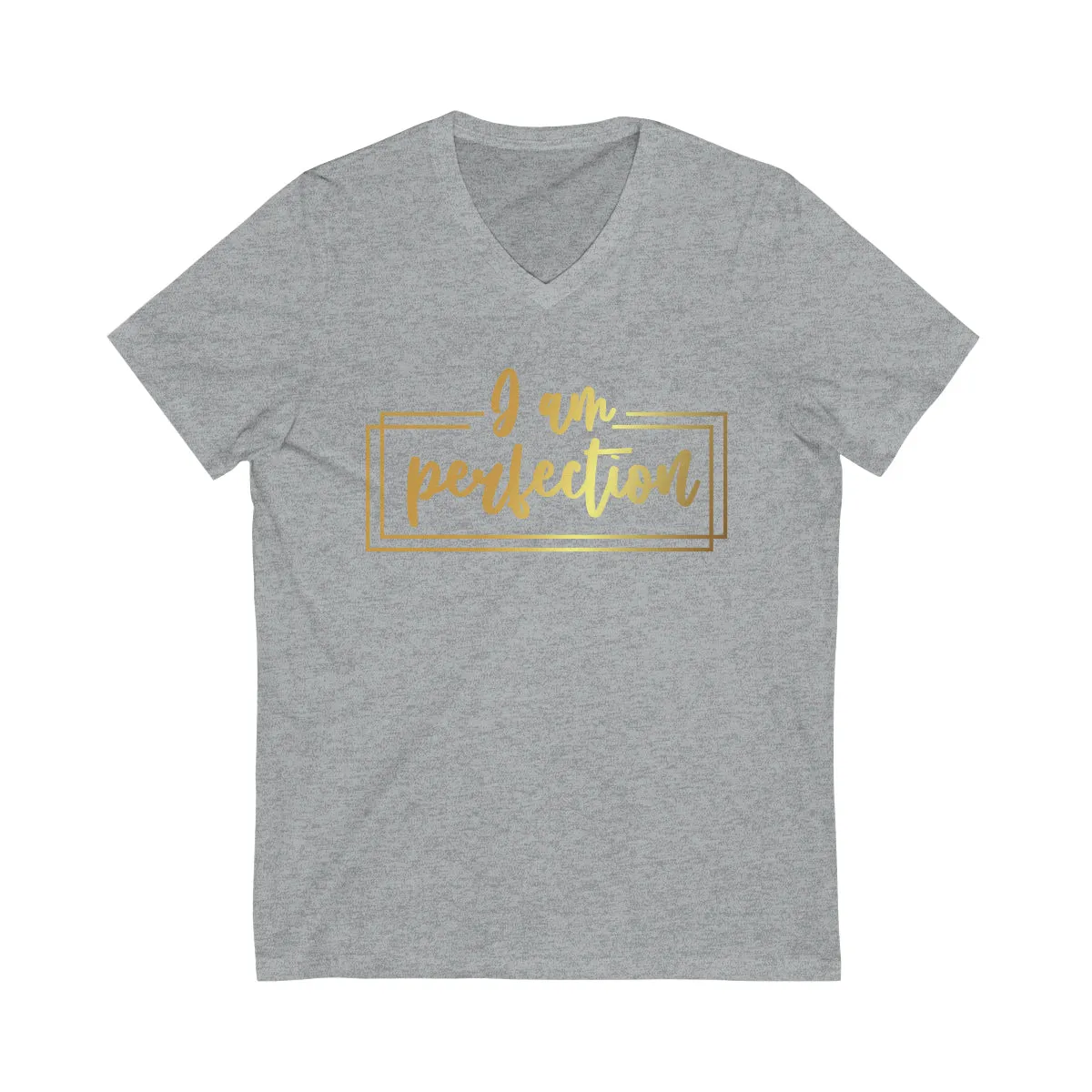 Affirmation Feminist Pro Choice T-Shirt Unisex Size - I am Perfection