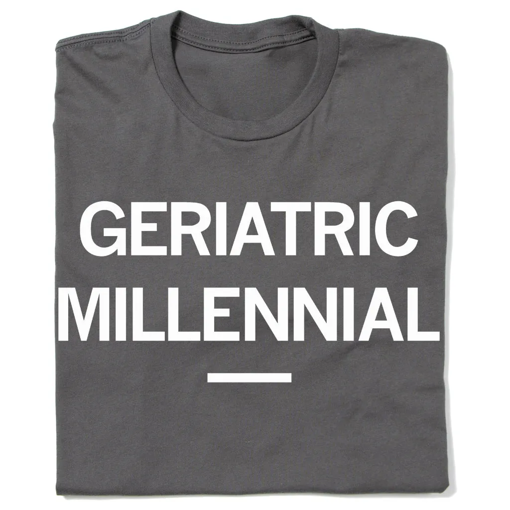 Geriatric Millennial