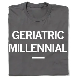 Geriatric Millennial