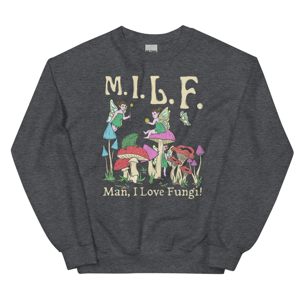 M.I.L.F Graphic Sweatshirt