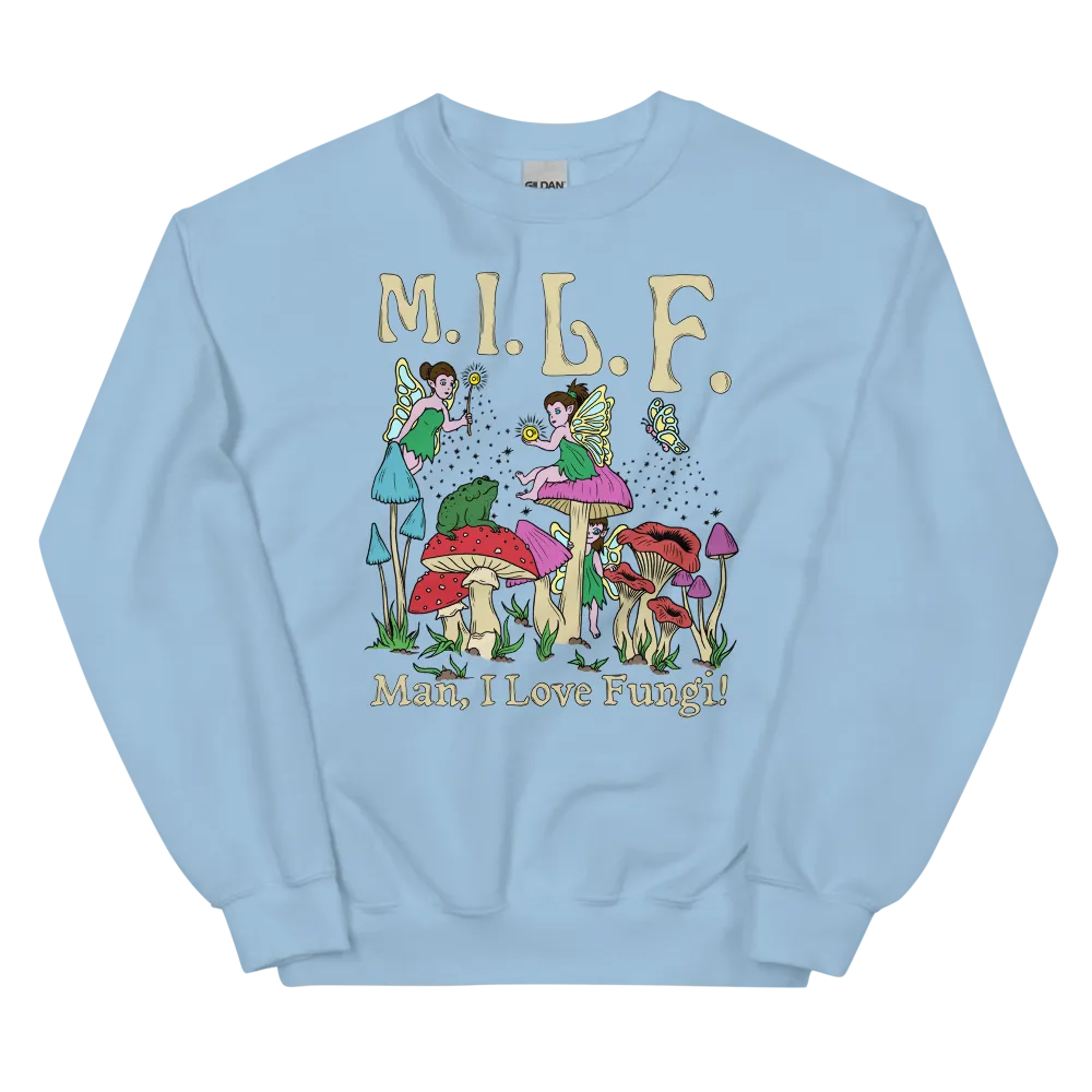 M.I.L.F Graphic Sweatshirt