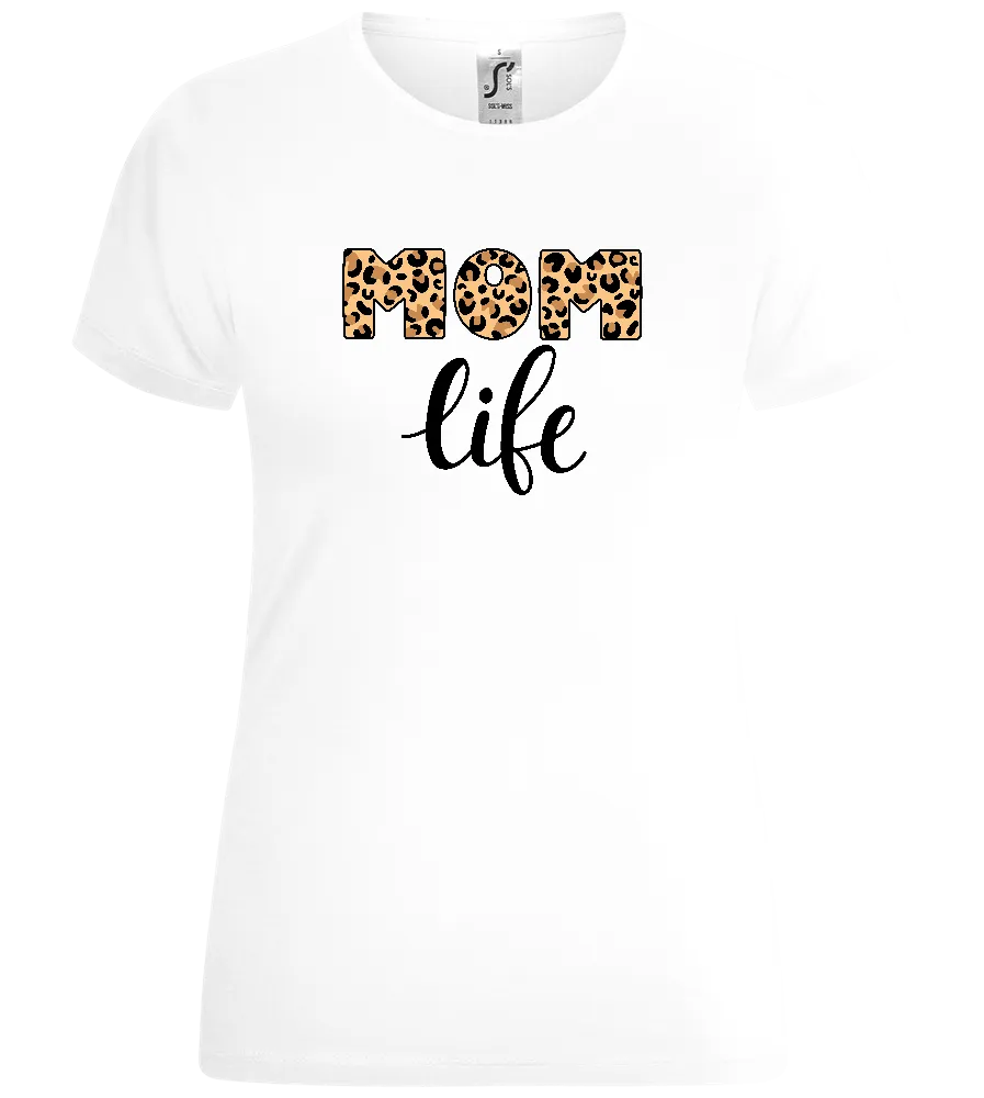 Mom Life Leo Design - Comfort women's t-shirt