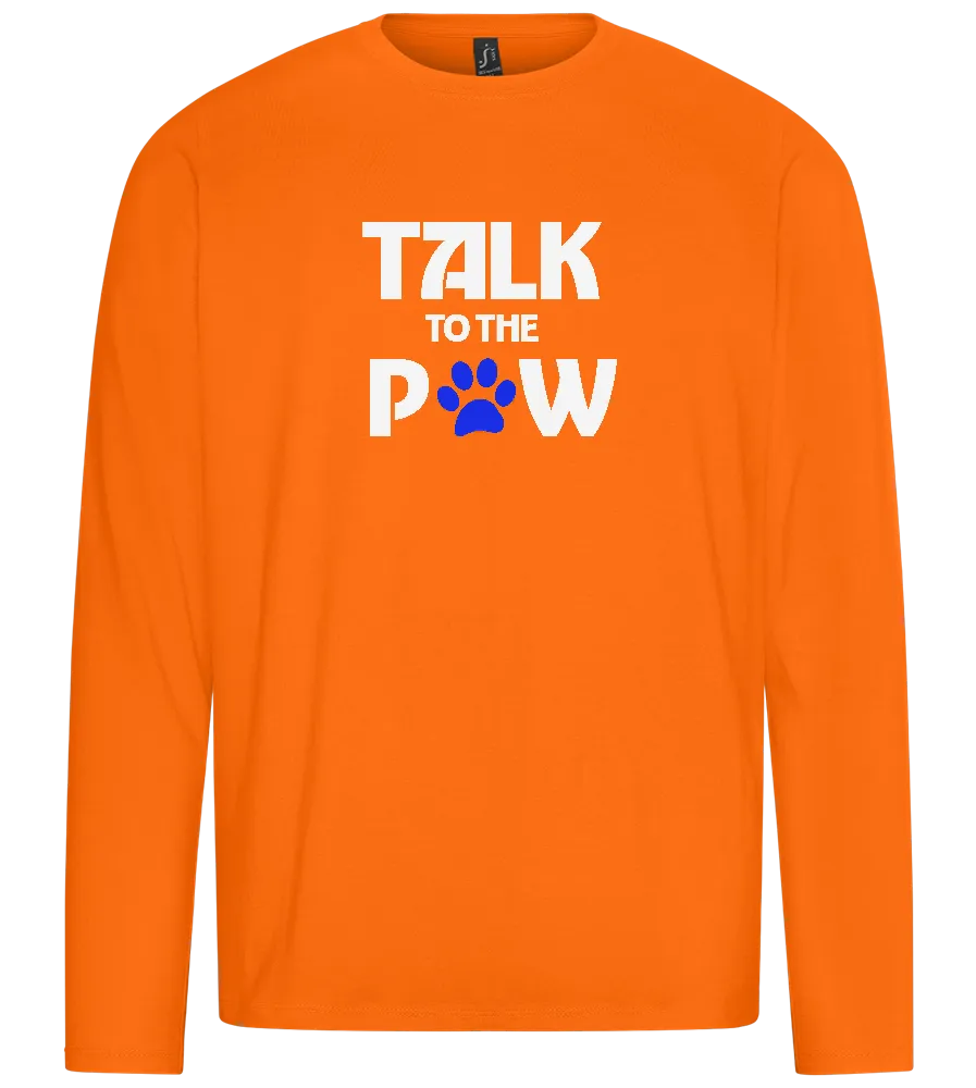 Talk to the Paw Design - Premium men's long sleeve t-shirt